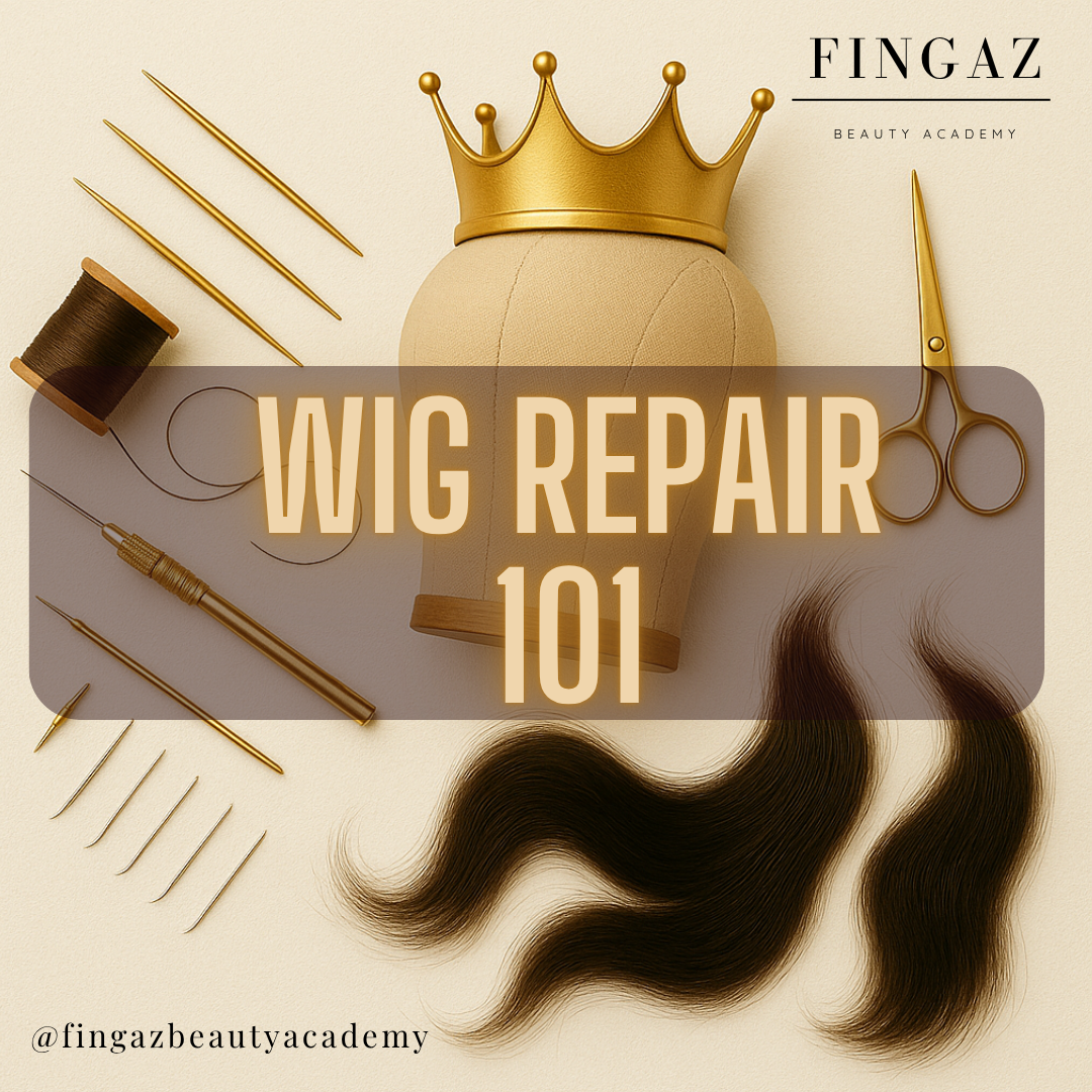 WIG REPAIR 101