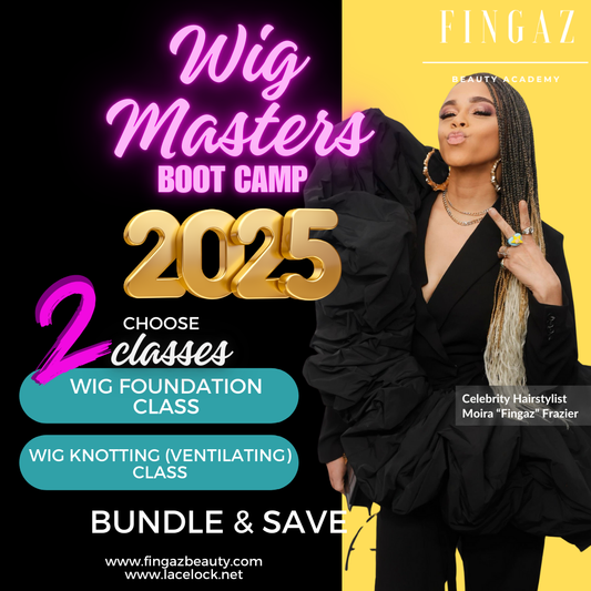 Fingaz Wig Masters Bootcamp (CHINO, CA)